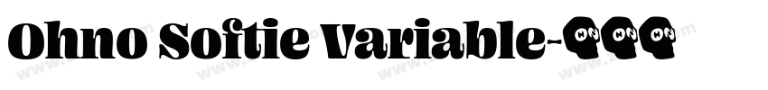 Ohno Softie Variable字体转换